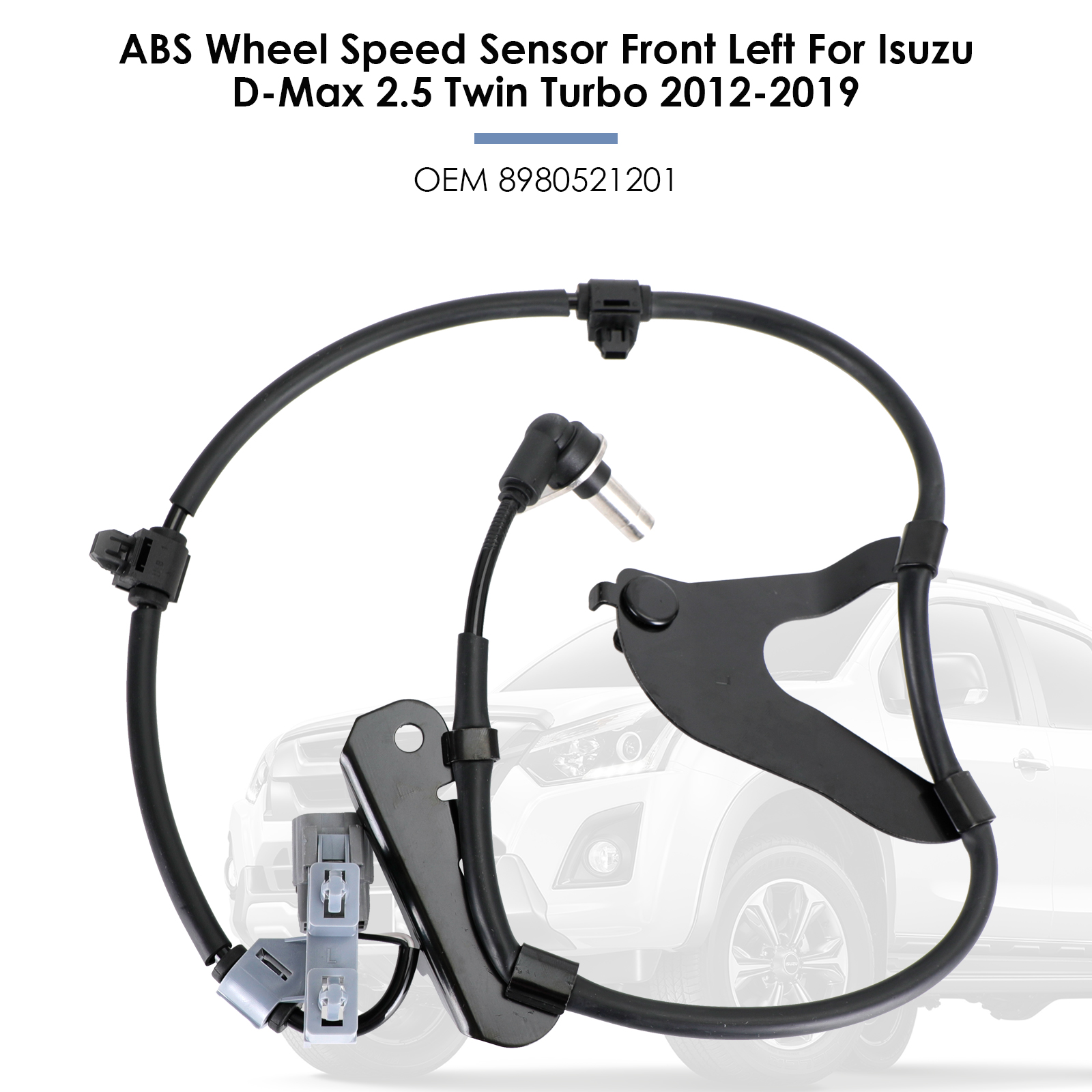 ABS Wheel Speed Sensor Front Left For Isuzu D-Max 2.5 Twin